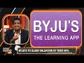 BYJU’S FY22 Report Card: Ed-Tech Company Reports Net Loss Of Rs 8,200 Crore  - 07:01 min - News - Video
