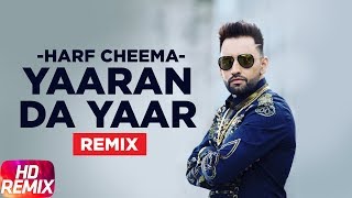 Yaaran Da Yaar Remix – Harf Cheema