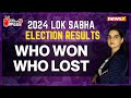Biggest Winners & Losers | Lok Sabha Results 2024