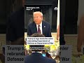 Trump to rebrand Department of Defense as Department of War  - 00:42 min - News - Video