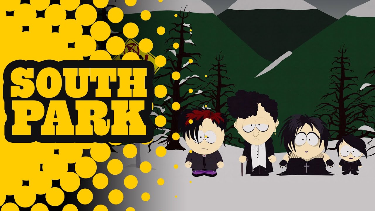 Goth Kids Intro South Park Youtube