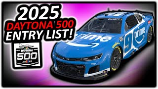 CONFIRMED: 2025 DAYTONA 500 ENTRY LIST!