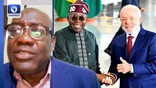What Are The Gains Of President Tinubu's Brazil Visit? + More | Diplomatic Channel