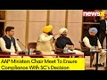 AAP Ministers Chair Meet | Meet To Ensure Compliance With SCs Decision | NewsX