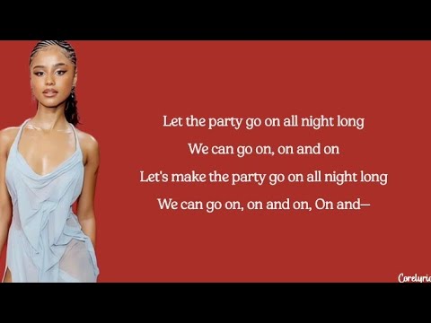 Tyla - On And On (lyrics)