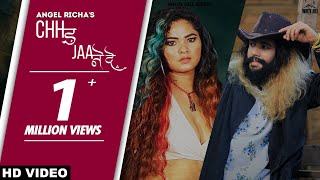 Chhad Jane De Angel Richa ft R Abhishek, Rp Prathmesh | Punjabi Song