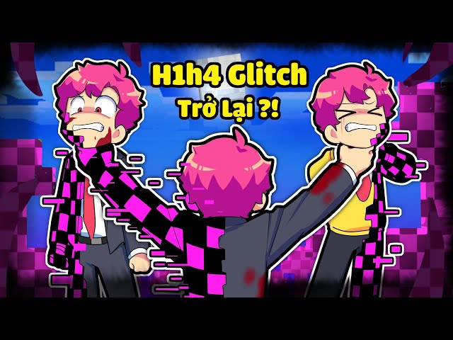 HIHA VÀ H1H4 BỊ BẤT CÔNG BỞI H1H4 GLITCH TRONG MINECRAFT*SỰ TRỞ LẠI CỦA H1H4 GLITCH 2 😱