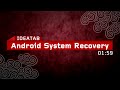 Android System Recovery  - Hard Reset -  S2110, A2109 - Lenovo IdeaTab (Tablet)