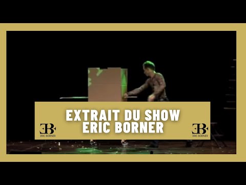 Extraits du show d'Eric Borner