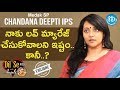 Medak SP Chandana Deepti IPS Interview- Dil Se With Anjali