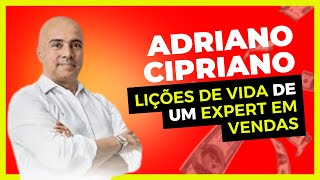 Conversa Franca: Quem é Adriano Cipriano? Histórias de Vendas e Sucesso!