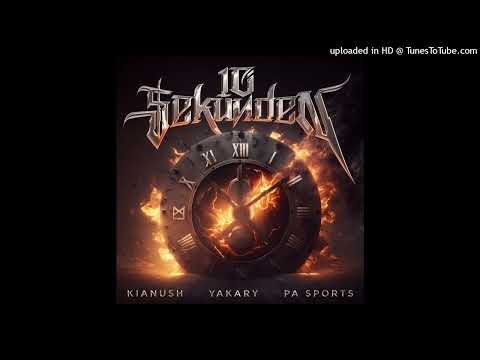 KIANUSH x PA SPORTS x YAKARY - 10 SEKUNDEN (Instrumental)