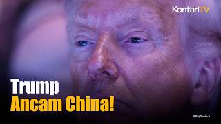 Trump Ancam China Kirim Senjata ke Iran Akan Jadi Masalah Besar!