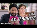 Ae ji Suniye Video Song | Mr. Joe B. Carvalho | Arshad Warsi, Soha Ali Khan