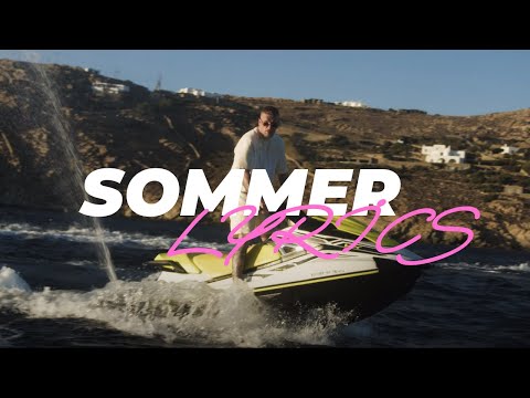 Bonez MC & RAF Camora - Sommer (Lyrics)