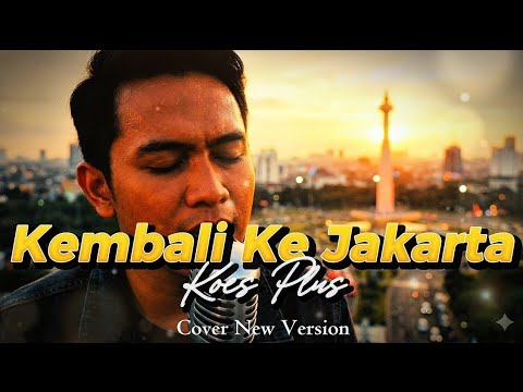 Bikin Merinding! Koes Plus - Kembali Ke Jakarta Versi AI Terbaru (Suara Jernih)