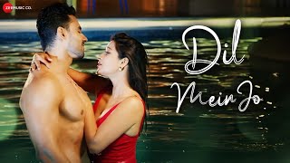 Dil Mein Jo – Jyotica Tangri Ft Nyra Banerjee Video HD