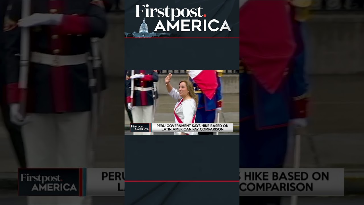 Peru Slams President's "Big-Fat" Salary Hike | Firstpost America | N18G