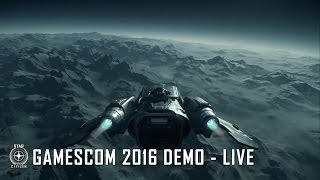 Star Citizen - Gamescom 2016 Alfa 3.0 Demó