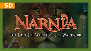The Chronicles of Narnia: The Li