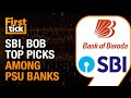 These 2 PSU Bank Stocks Could Outperform In The Next 1-2 Years