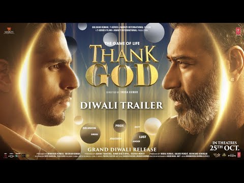 Thank God (Diwali Trailer)- Ajay Devgn, Sidharth Malhotra, Rakul Preet Singh
