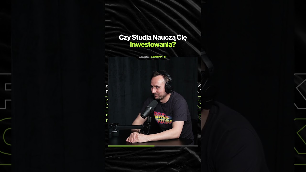 Czy Studia Nauczą Cię Inwestowania? – ft. Jacek Lempart @system_trader