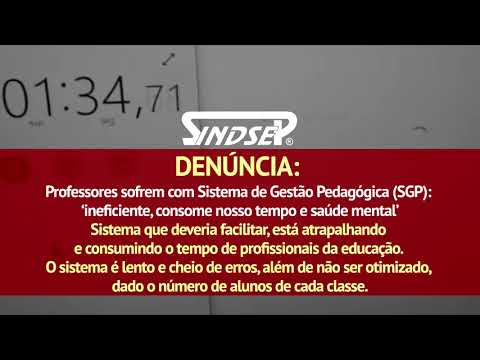 Professores sofrem com Sistema de Gestão Pedagógica (SGP): ?ineficiente, consome nosso tempo e saúde mental?