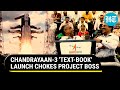 'Dear Chandrayaan-3': ISRO Project Boss Chokes After Historic Launch