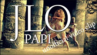 Jennifer Lopez Papi Unofficial Video Clip Dj Pakis Video Edit أغنية تحميل موسيقى Arabaghani Com