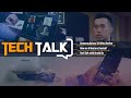 Tech Talk EP#3