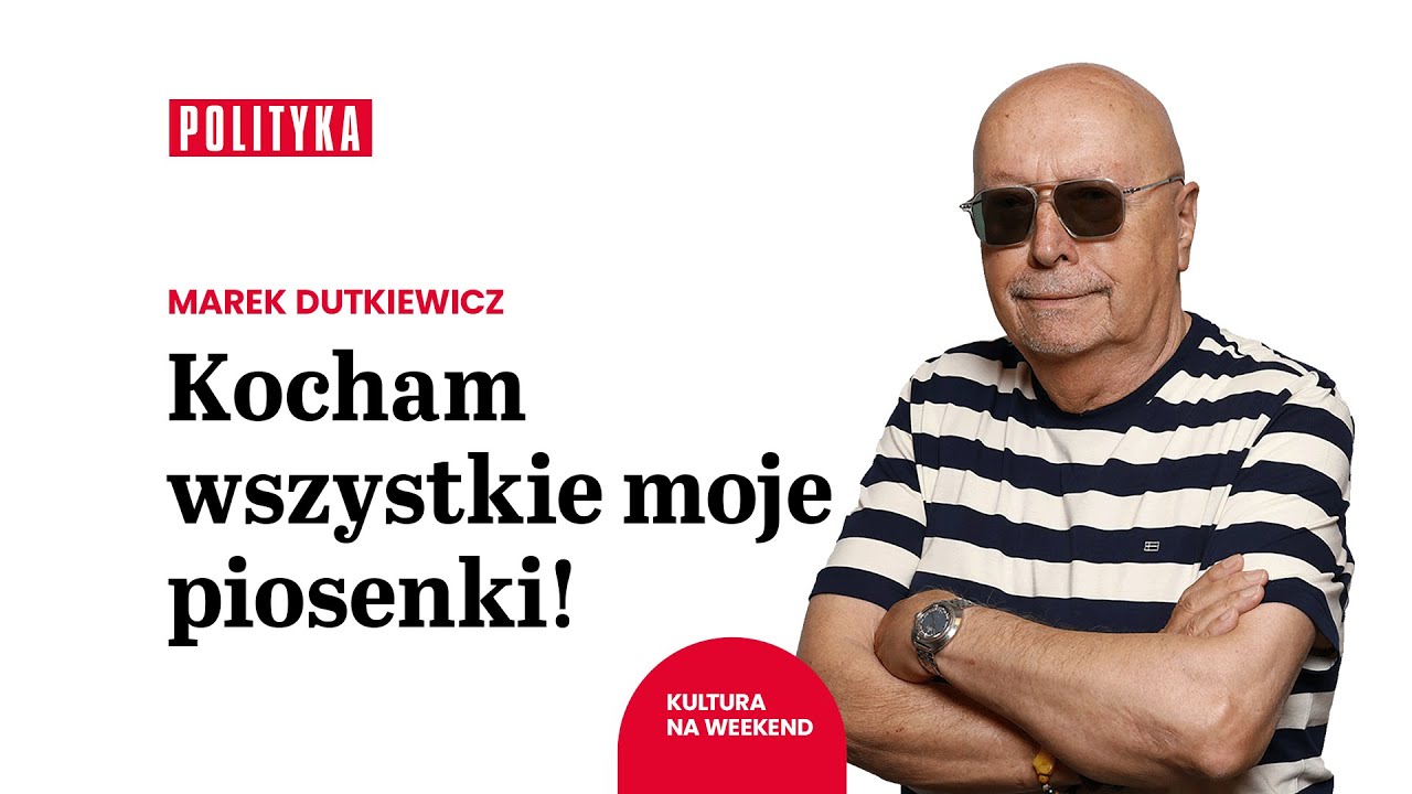 Marek Dutkiewicz, autor słynnych przebojów. Jak tworzyć hity na lato i lata? | Kultura na weekend