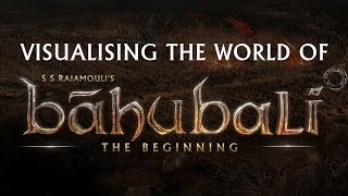 Baahubali Making - Visualising t