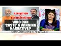 Aspiration Vs Representation: Who Can Caste A Winning Narrative? | Marya Shakil |The Big Fight  - 00:00 min - News - Video