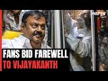 Thousands Pay Their Last Respects To Actor-Politician Vijayakanth