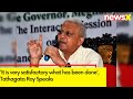 It is very satisfactory what has been done | Tathagata Roy Speaks With NewsX