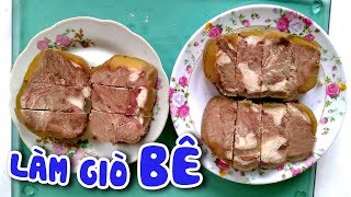 Làm Giò Bê Đơn Giản Tại Nhà