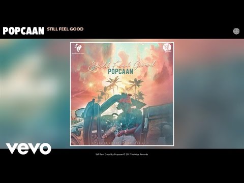 Popcaan - Still Feel Good (Audio)