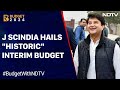 Budget 2024 | J Scindia On Interim Budget: Examines Historic Transformation, Progress