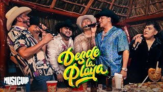 El Mimoso - Desde La Playa 3 - Grupo Firme - El Flaco - El Yaki - Julio Preciado - Beto Guzman