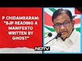 Inheritance Tax | P Chidambaram: BJP Reading A Manifesto Written By Ghost