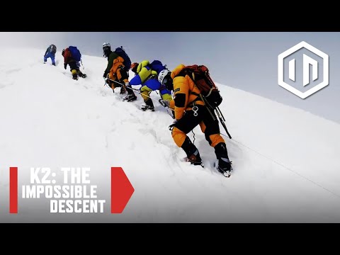 K2: The Impossible Descent'