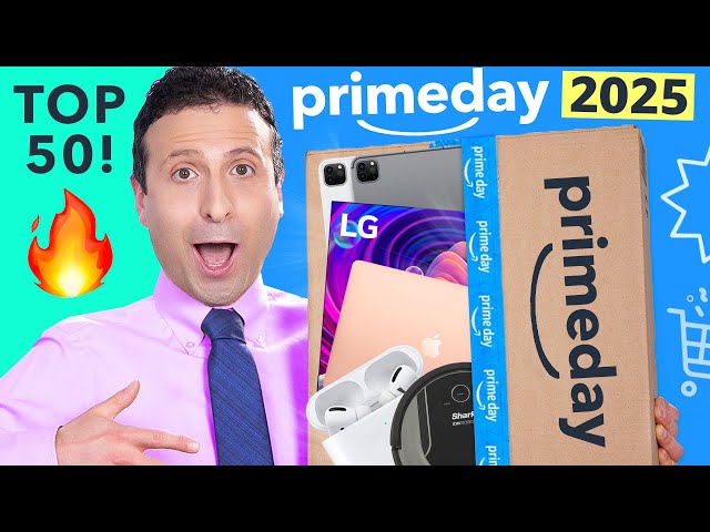 Top 50 Amazon Prime Day 2025 Deals 🤑 (Updated Hourly!!)