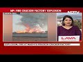 Harda Blast | 6 Dead, 60 Injured After Fire, Blasts In Madhya Pradesh Crackers Factory  - 04:21 min - News - Video