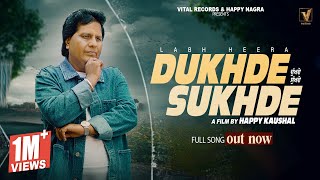 Dukhde Sukhde Labh Heera Video HD