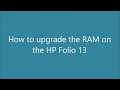 [techhelp] - RAM upgrade HP Folio 13