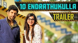 10 Endrathukulla - Official Trai