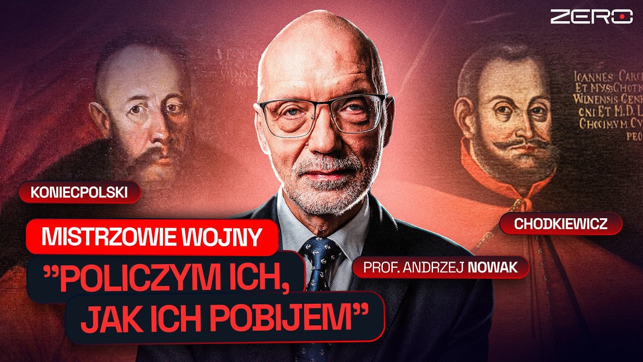 KONIEC POLSKI I CHODKIEWICZ - BŁYSKOTLIWI WODZOWIE, FILARY RZECZPOSPOLITEJ | KANON POLSKI