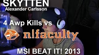 MSI Beat it! 2013: SKYTTEN vs n!faculty