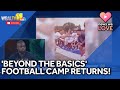 Beyond the Basics youth football camp returns for 10th year